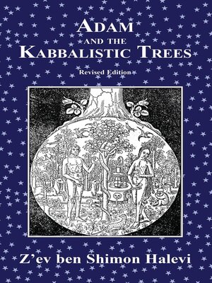 cover image of Adam and the Kabbalistic Trees